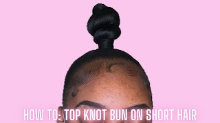 HOW TO TOP KNOT BUN ON SHORT HAIR  USING BRAIDING HAIR [upl. by Inoue]