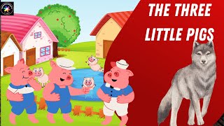 Three Little Pigs  Fairy Tales  Bedtime Story for kids [upl. by Northey258]