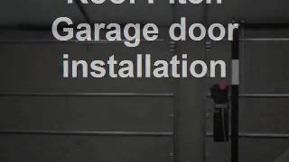 Roof Pitch Garage door installation [upl. by Adnilemreh466]