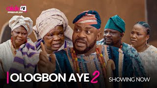 OLOGBON AYE 2  Latest 2023 Yoruba Movie Starring Odunlade Adekola Olaniyi Afonja Oyin Adeniran [upl. by Nedi616]