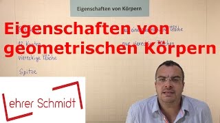 Eigenschaften von geometrischen Körpern  Geometrie  Mathematik  Lehrerschmidt [upl. by Odab]