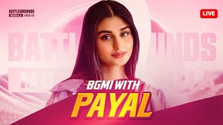 Bgmi and chill 🤑🔥 PAYAL IS LIVE [upl. by Sandye]