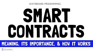 What are Smart Contracts in Blockchain its Importance amp How Smart Contracts Work [upl. by Ludewig]