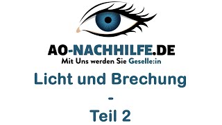 Licht und Brechung Teil 2  Die Totalreflexion und die Zweikreismethode [upl. by Sabas]