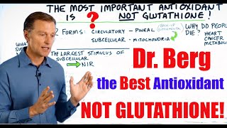 Dr Berg  Better than Glutathione as Antioxidant Part 1 [upl. by Verner]