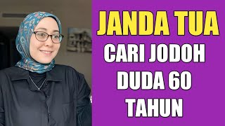 JANDA TUA CARI JODOH 60  70 TAHUN PENGANGGURN GAK MASALAH YANG PENTING SETIA  JANDA CLING [upl. by Dnaltiac844]