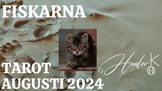 Fiskarna ♓ Augusti 2024 Tarot  Healer K [upl. by Anabelle]