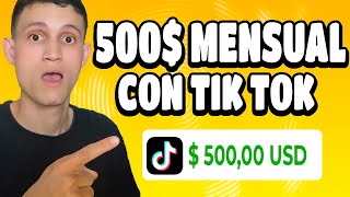 COMO GANAR 500 DÓLARES AL MES CON TIKTOK DINERO ONLINE [upl. by Noside]