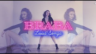 Luísa Sonza  Braba  Coreografiachoreography Viviane Costa  Dance Video [upl. by Reid279]