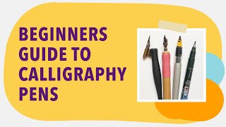 Choosing your first calligraphy pen  Calligraphy pens for beginners [upl. by Anos554]