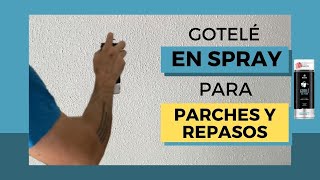 Gotelé en Spray para perfectos repasos y parches en paredes [upl. by Nahsed28]