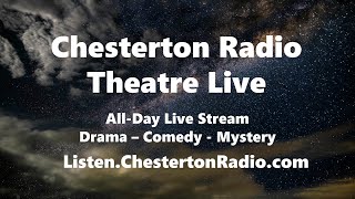 Chesterton Radio Theatre Live [upl. by Kerry]