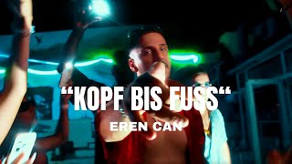 EREN CAN  KOPF BIS FUSS prod by CAID [upl. by Giule]