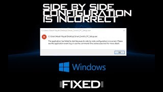 How To Fix SideBySide Configuration Error Step By Step Windows [upl. by Edmanda]