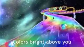 Mario Kart 7 Rainbow Road Lyrics Video [upl. by Cann]