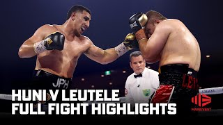 Huni v Leutele  Full Fight Highlights I Main Event I Fox Sports Australia [upl. by Nevetse561]