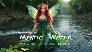 Mystic Water Eine Elfe und ihr magischer Fluss [upl. by Ynohtona]