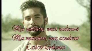 Kendji Girac  Color Gitano  Paroles Lyrics [upl. by Lanna]