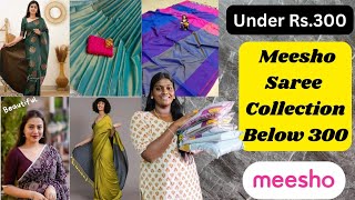 Huge MeeshoSaree Collection below 300  Popular trending sarees from meesho under Rs300 [upl. by Eisus]