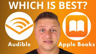 Audible vs Apple Books  Which is Best 2024 [upl. by Elatsyrc]