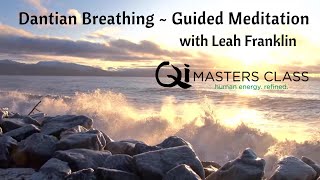 Dantian BreathingGuided Meditation [upl. by Gillie]