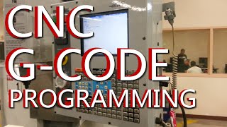 CNC G Code Programming A CNC Mill Tutorial explaining G Codes [upl. by Yemac]