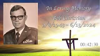 Memorial Service for Bob Christian [upl. by Atiuqal]