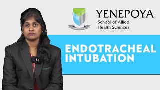 Endotracheal Intubation  Physician Associate  Yenepoya School of Allied Health Sciences [upl. by Reddy607]