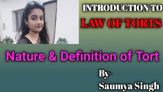 Introduction to Law of Torts DETAILED EXPLANATION [upl. by Aned]