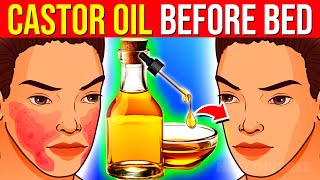 2 Drops Of Castor Oil BEOFRE Bed Will Do THIS To Your Body [upl. by Lombard]