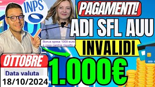 INPS🔥BOTTA PAGAMENTI OTTOBRE🔴1000€ ADI SFL AUU✅Novità INVALIDI NASPI BONUS [upl. by Caputo]