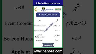 Event Coordinator Jobs in Beaconhouse jobsinpunjab2024 newjobs schooljobs [upl. by Mchenry]