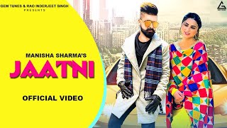 Jaatni Official Video  Manisha Sharma  MP Sandhu  Tanuja Chauhan  Haryanvi Song [upl. by Hanna]