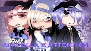 acapella x attention  gacha life music video  gacha club music video loveebitezz [upl. by Kcirdneked]