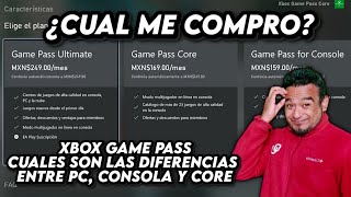 Xbox Game Pass  Ultimate Core PC o Consola ¿Cuál es mejor y en qué son Diferentes [upl. by Wenda793]