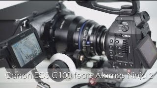 Canon EOS C100 feats Atomos Ninja 2 engl [upl. by Esmond]