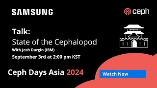 Ceph Days Asia State of the Cephalopod with Josh Durgin IBM [upl. by Nilad]