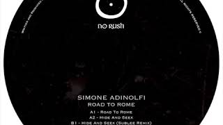 Simone Adinolfi  Road To Rome NR001 [upl. by Nwahsed259]