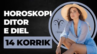 Horoskopi DITOR e DIEL 14 Korrik 2024 horoskopiditor Korrik2024 [upl. by Askwith]