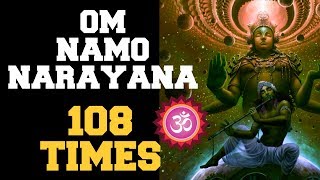 OM NAMO NARAYANA  108 TIMES  EXTREMELY POWERFUL TO OVERCOME PROBLEMS amp SUCCEED [upl. by Dier]