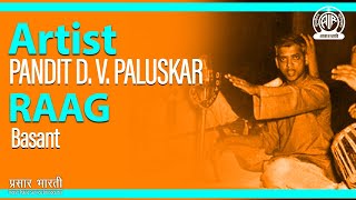 Pandit DV Paluskar  Raag  Basant [upl. by Yezdnil88]