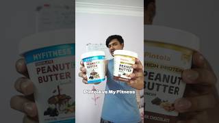 Pintola vs My Fitness Peanut Butter  Which one is better [upl. by Enilarac]