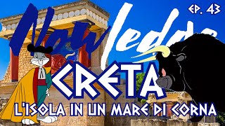 EP 43 CRETA LIsola in un Mare di Corna [upl. by Ragnar315]