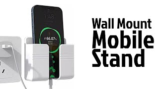 Mobile Holder I Charging Wall Stand [upl. by Yssirk]