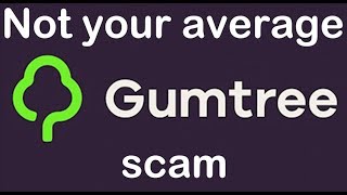 A clever Gumtree scam [upl. by Eissej573]