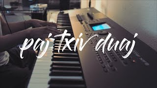 Paj Txiv Duaj  Hmong Song  Piano Cover [upl. by Nnylyma]