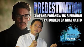 Father Darwin Totoo ba ang predestination [upl. by Yedrahs]