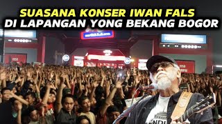 KONSER IWAN FALS 2024 DI LAPANGAN YONG BEKANG BOGOR  FULL LAUTAN PENONTON [upl. by Ahsiemak]