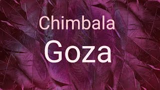 chimbala  GOZA Letra Lyrics [upl. by Anas]