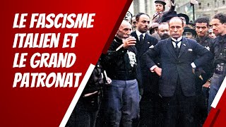 Le fascisme italien et le grand patronat [upl. by Sadie]